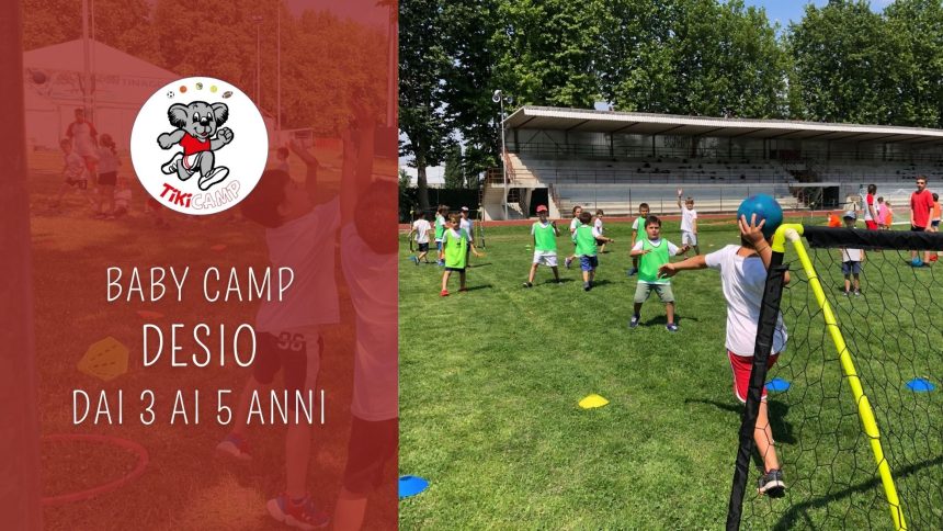 Camp Desio 2022: Baby Camp
